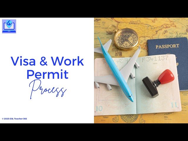 Teach Abroad Club: Visas & Work Permits