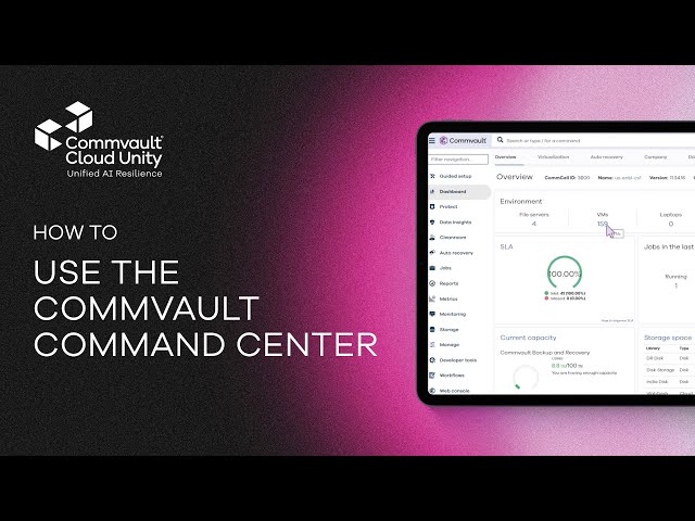 How to Use the Commvault Command Center | Step-by-Step Overview
