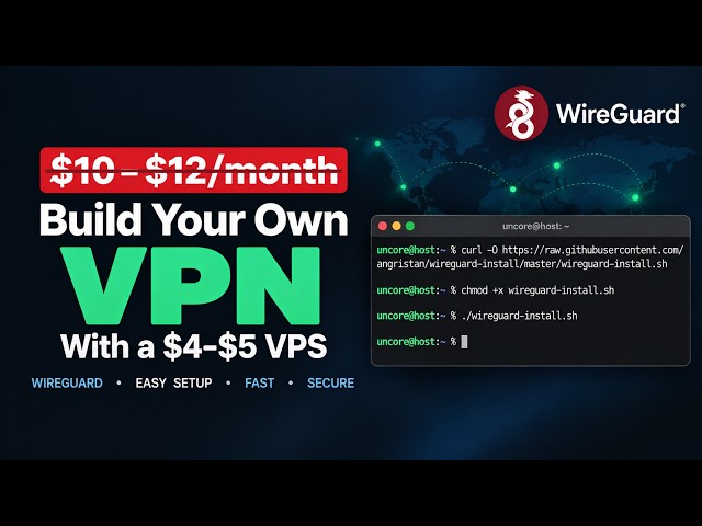 How to Build Your Own VPN with WireGuard