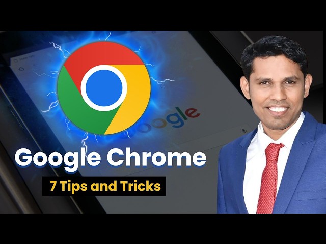 7 Amazing Google Chrome Tips And Tricks. Google Chrome 2026.