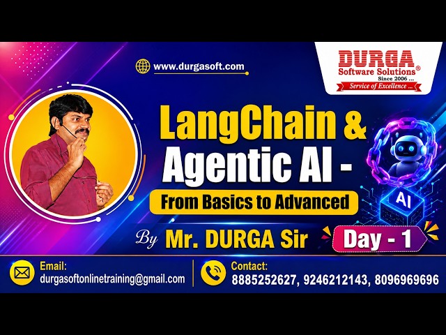 LangChain & Agentic AI - From Basics to Advanced tutorials || Day - 1 || by Mr. DURGA Sir