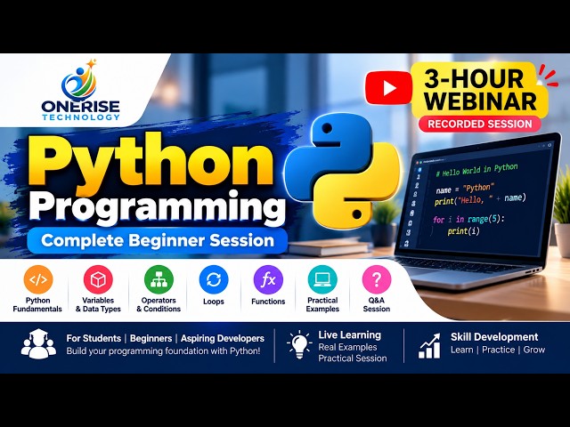 Python Programming Webinar - One Rise Technology