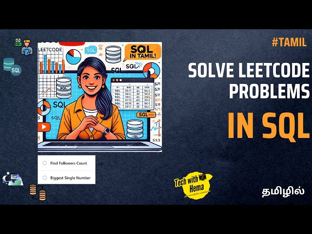SQL course in Tamil | Master SQL with LeetCode! | Real-Time Problem Solving for Beginners & Experts