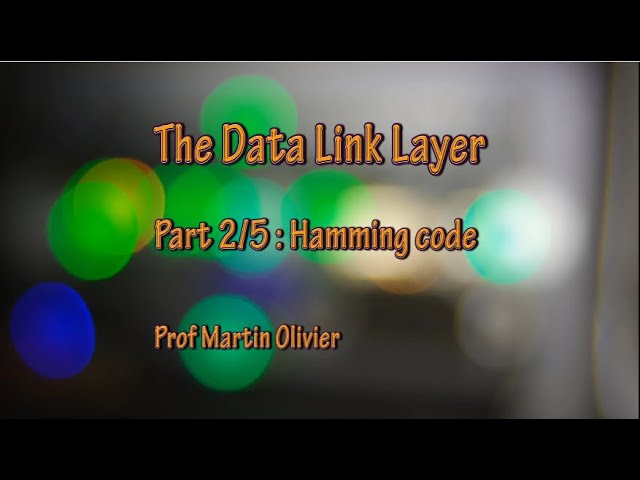 Data link layer (2/5): Hamming code (Computer networks)