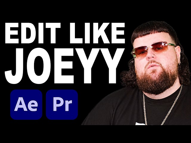 How to Edit like JOEYY (Full Music Video Breakdown)