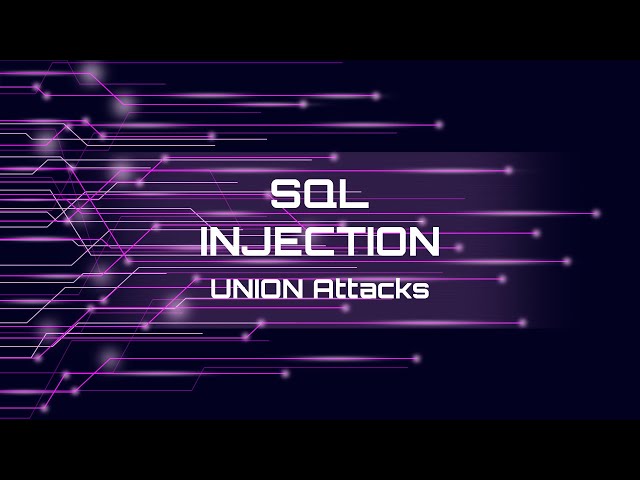 SQL Injection Basics: UNION Attacks Explained with Examples #cybersecurity #ethicalhacking