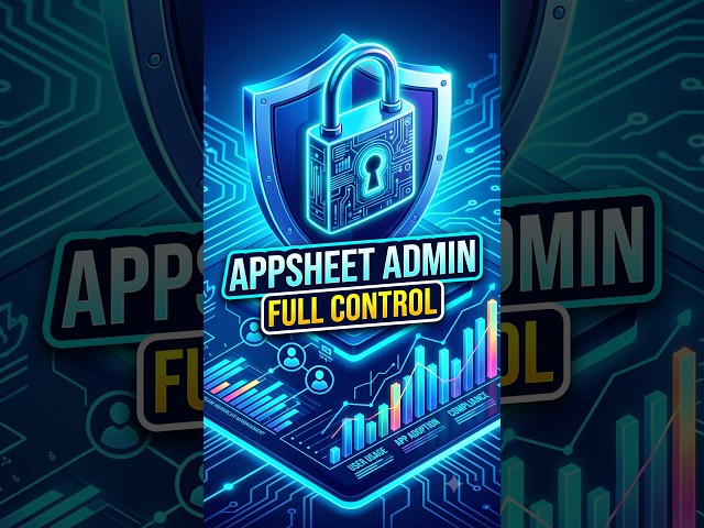 Google AppSheet for Admins: Full Control in 50s! 🛡️⚡ #shorts #google #appsheet #nocode #mobileapps