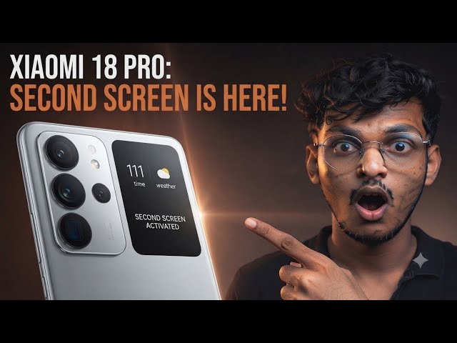 Xiaomi 18 Pro: This Second Screen Changes EVERYTHING!