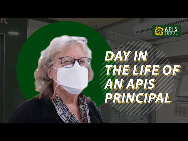 Day in the life of an APIS Principal