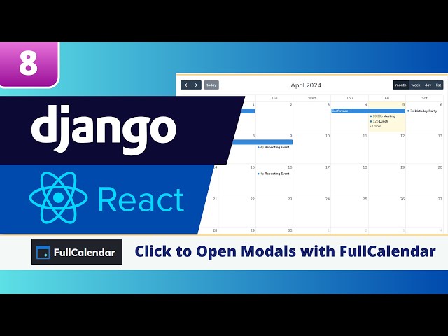 Django & React FullCalendar Tutorial #8: Open Modal when Clicking the Calendar