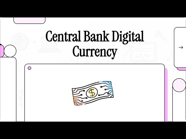 Central Bank Digital Currencies (CBDCs)【Dr. Deric】