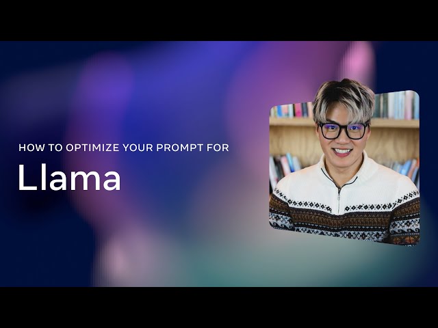 How to Optimize Your Prompt for Llama