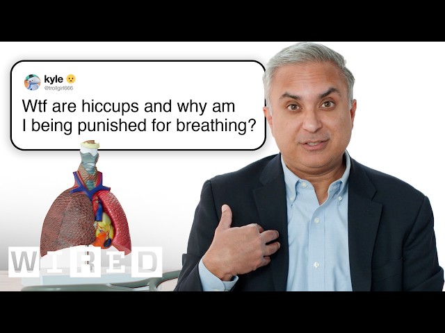 Doctor Answers Lung Questions | Tech Support | WIRED