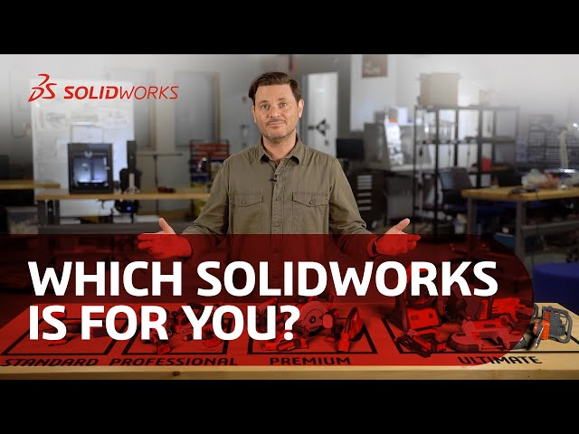 Choosing the Right SOLIDWORKS Design Package: Standard, Professional, Premium, and Ultimate