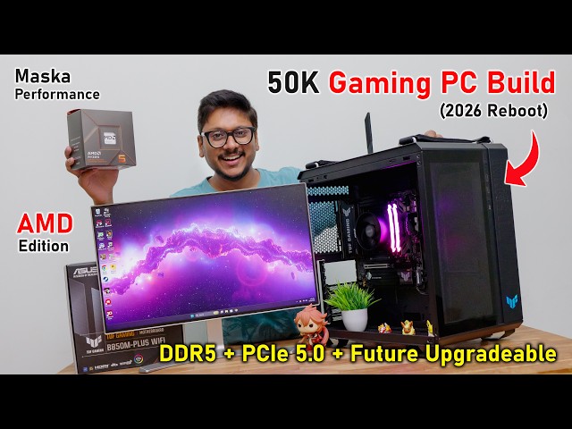50K Gaming PC Build Reboot 2026...😱 Maska Performance !!🔥