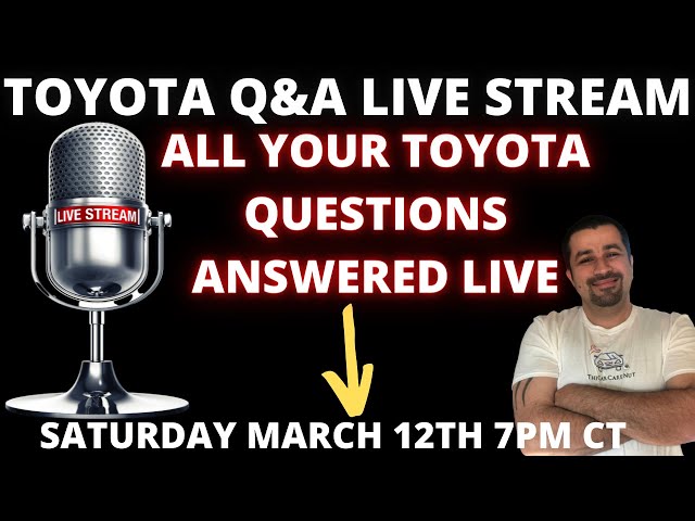 Toyota and Lexus Live Stream Q&A