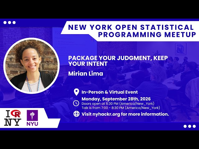 Package Your Judgment, Keep Your Intent w/ Mirian Lima- nyhackr September Meetup