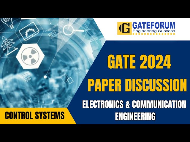 GATE 2024 Exam Detailed Solution I Control Systems I Electronics & Communication Engineering