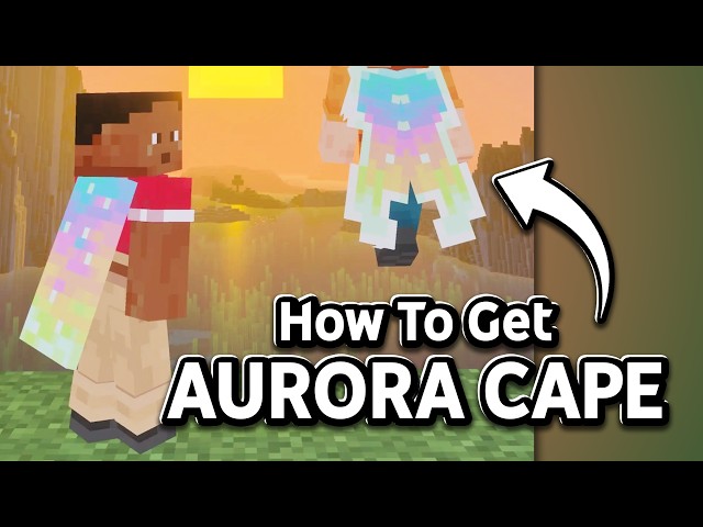 NEW Minecraft Aurora Cape, How To Get It for Java & Bedrock Edition