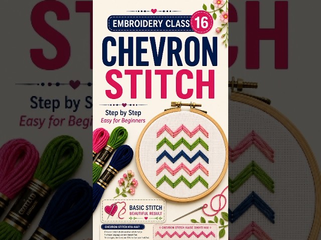 Chevron Stitch 🧵|Is Khoobsurat Stitch Ko Ghar Par Aasaan Tarike Se Seekhein ✨#Shorts #HandEmbroidery