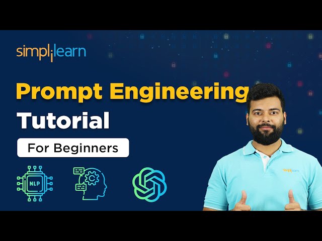 Prompt Engineering Tutorial For Beginners | What Is Prompt Engineering | Simplilearn