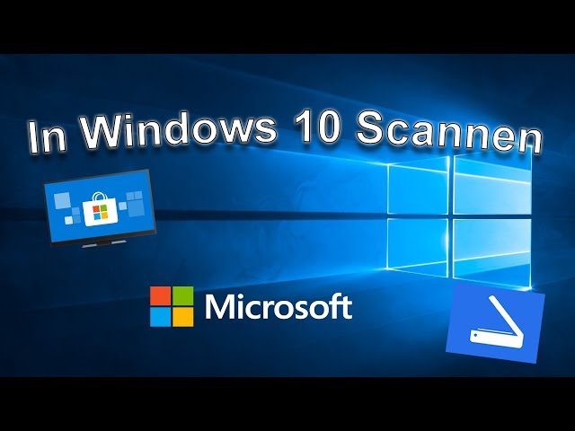 How to scan with Windows 10
