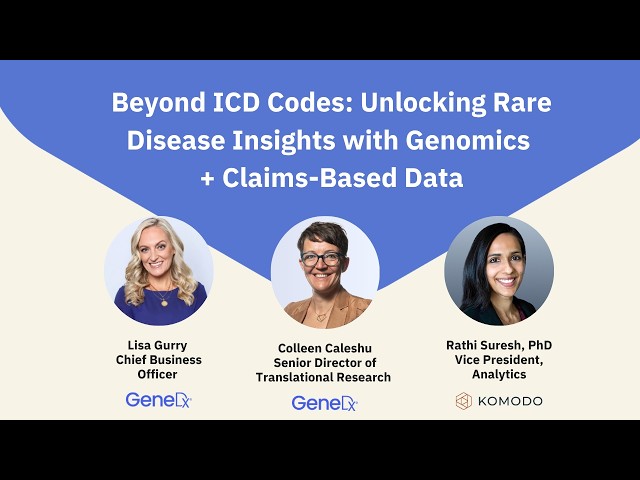 Beyond ICD codes: Unlocking rare disease insights with genomics and claims-based data