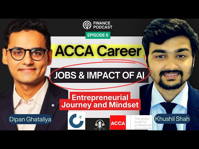 Is ACCA Really Worth It? Exams, Jobs & Career Reality| Ft. Dipan Ghataliya, Founder @ Career Compass