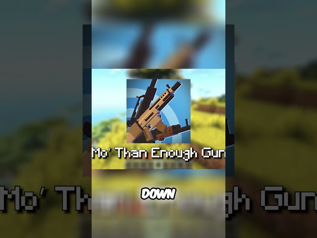 I use a minecraft gun mod to hunt scary mods