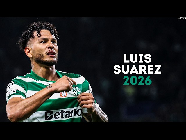 Luis Suárez 2026 - The Perfect Striker | Skills, Goals & Assists | HD