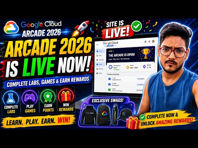 Google Cloud Arcade Site is LIVE Again 🔥! Complete Labs, Games & Earn Rewards