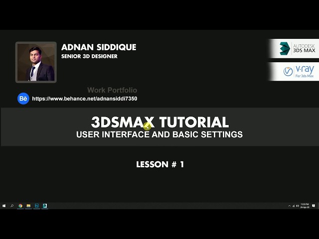 3ds Max User Interface And Basic Settings | Urdu / Hindi