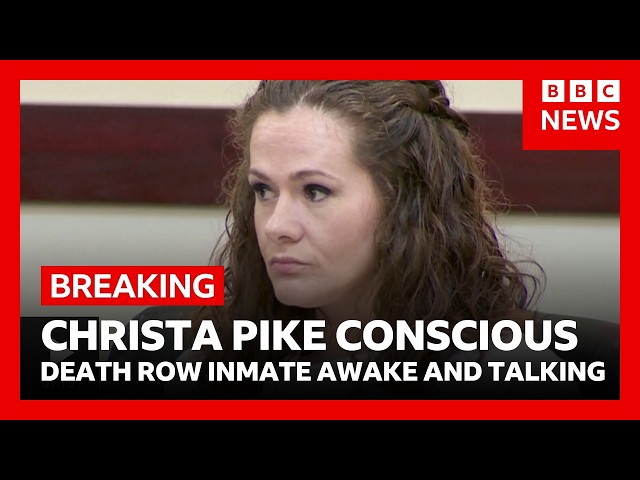 US death row inmate Christa Pike “conscious and talking” after surviving lethal injection | BBC News