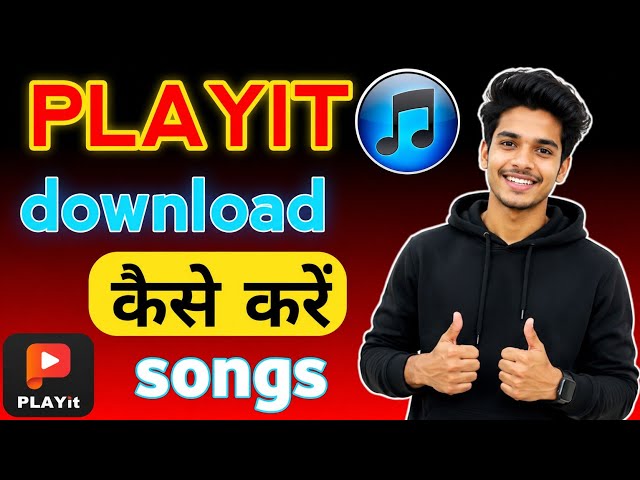 Playit se Song Download kaise kare | how to download Music from playit app