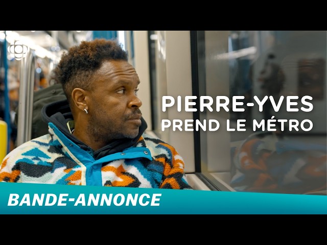 Pierre-Yves prend le métro | Bande-annonce