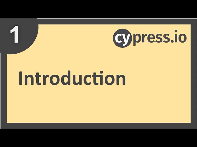 Cypress Beginner Tutorial 1 | Introduction