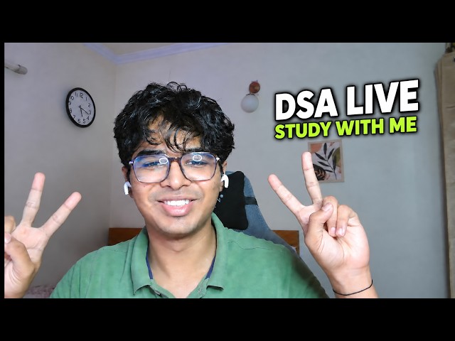 Day 14/100 | Daily DSA Practice – 100 Days of DSA (Live) | Study with me