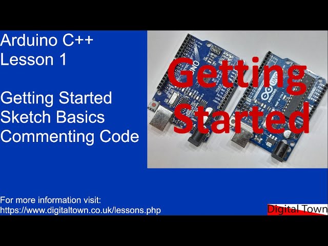 #89 Arduino C++ - Lesson 1 Getting Started