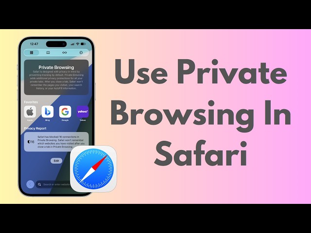 How To Use Private Browsing In Safari iOS 27