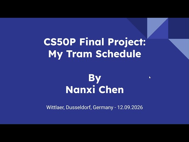CS50's Introduction to Programming with Python Final Project: My Tram Schedule