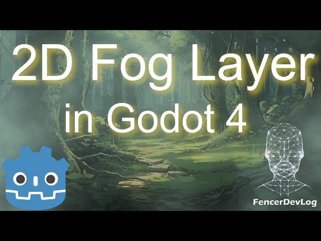 Godot 4: How to add a 2D fog layer to your game (tutorial)