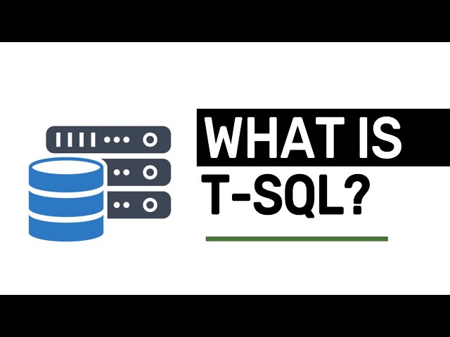 What is T-SQL? - T-SQL FULL Tutorial For Beginners | Lesson 1
