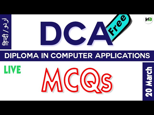 DCA (Diploma in Computer Application) - MCQs | Hindi | KB Tech India