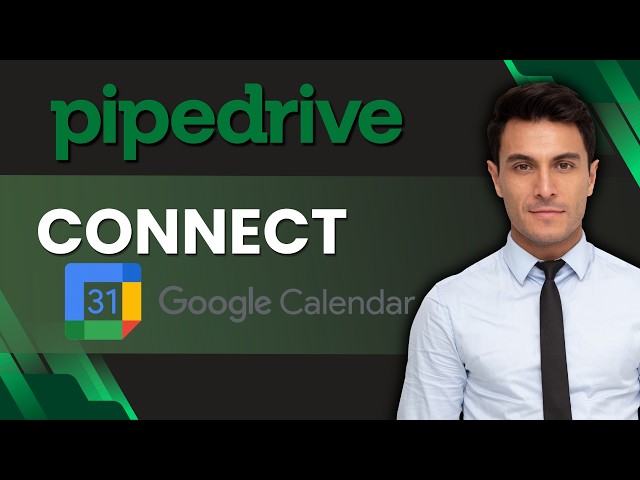 How to Connect Pipedrive to Google Calendar | Quick Guide 2026