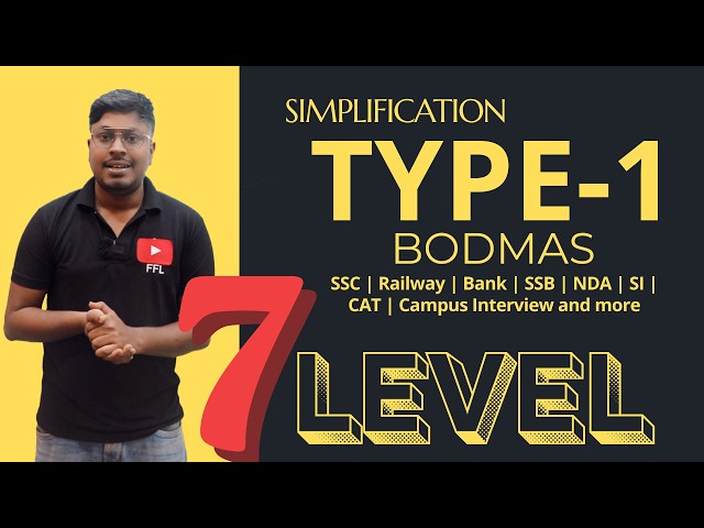 7-Level of Simplification || Model-1(BODMAS) _ English