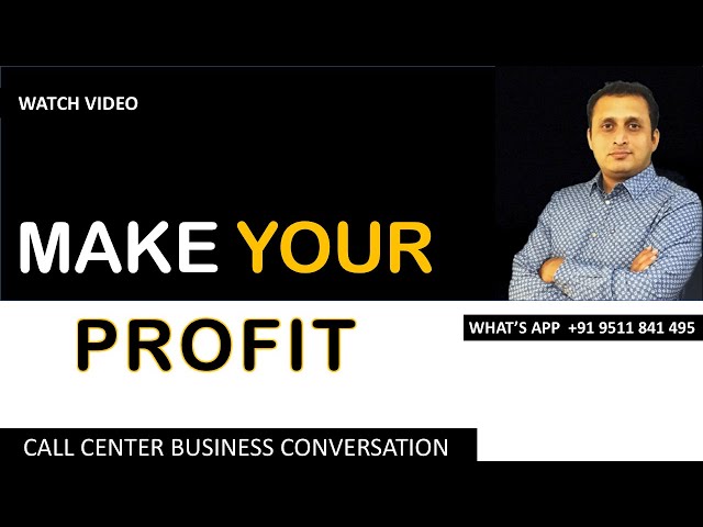 CALL CENTER BUSINESS PROFIT | Profit margin | Call centre | Ameya Damle