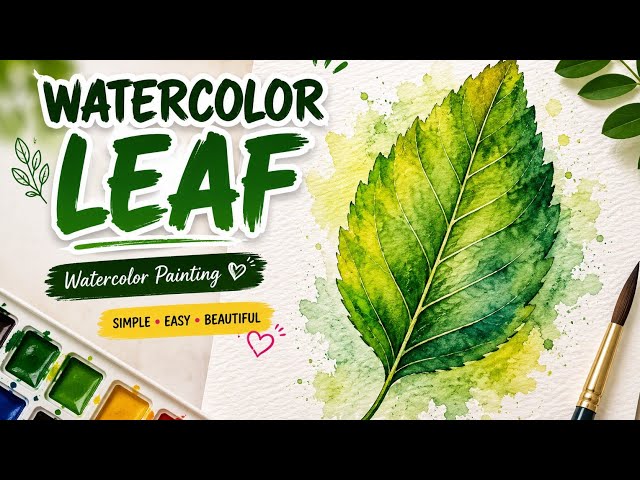🎨 Painting a Leaf with Watercolors 🍃🌿 Beautiful Leaf Watercolor Drawing#Watercolor #Watercolor