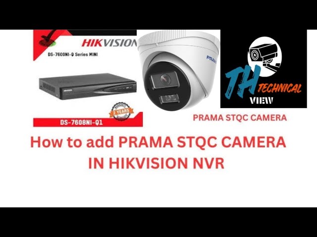 How To Add Prama STQC Camera In Hikvision NVR By Onvif #cctv #hikvision 