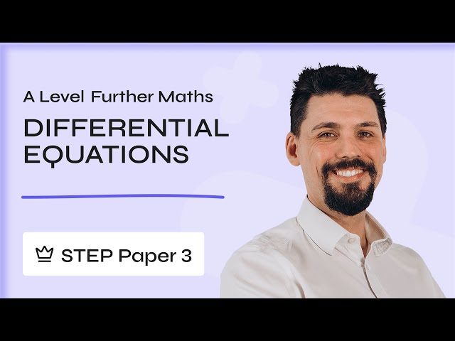 I Found This LOVELY Differential Equations Question In The Depths Of STEP 3 | A Level Further Maths