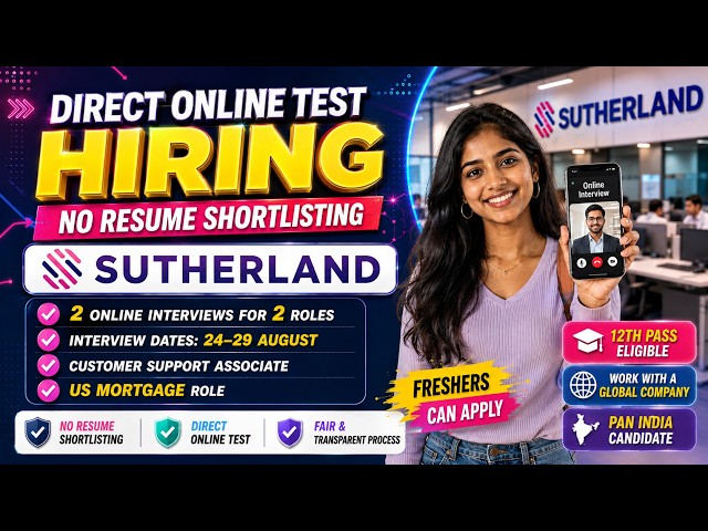 🔥 Sutherland Online Interview 2026 | Freshers & 12th Pass | Customer Support Jobs